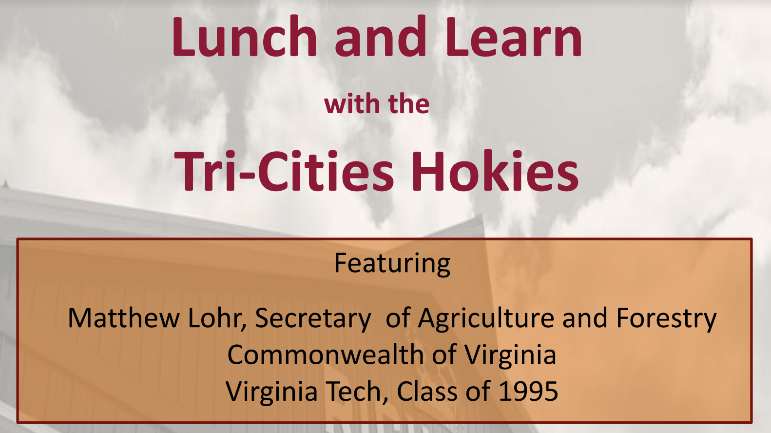 Tri-Cities Hokies Lunch and Learn w/ Matthew Lohr
